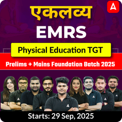एकलव्य | EMRS Physical Education TGT Prelims + Mains Foundation Batch 2025  | Online Live Classes by Adda247